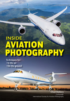 Inside Aviation Photography, Chad Slattery