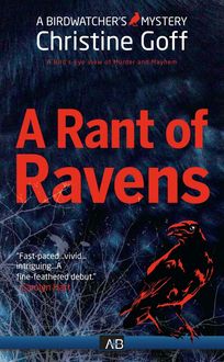 Rant of Ravens, Christine Goff