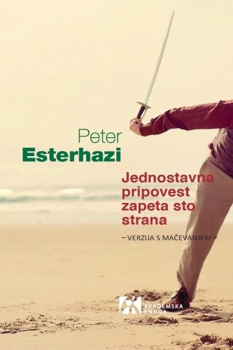 Jednostavna pripovest zapeta sto strana, Peter Esterhazi