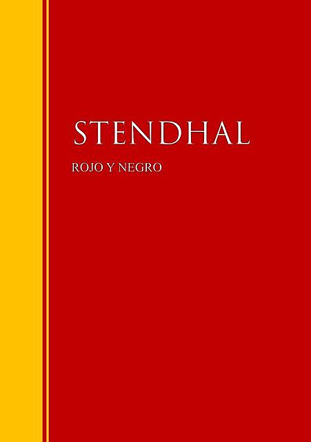 Rojo y Negro, Stendhal