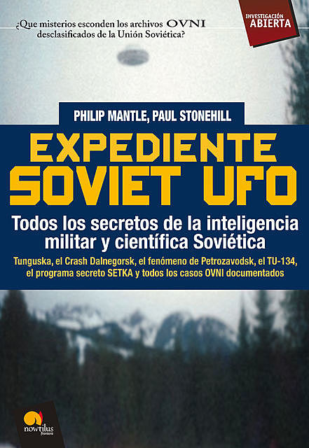 Expediente Soviet UFO, Paul Stonehill, Philip Mantle