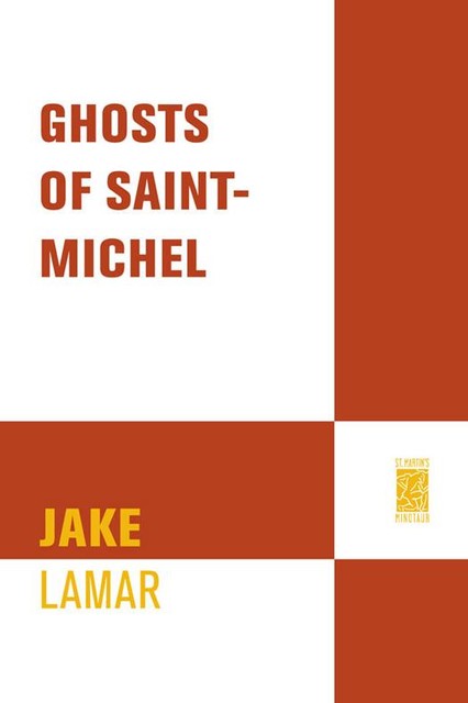 Ghosts of Saint-Michel, Jake Lamar