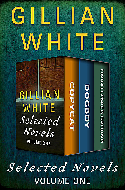 Selected Novels by Gillian White, Gillian White