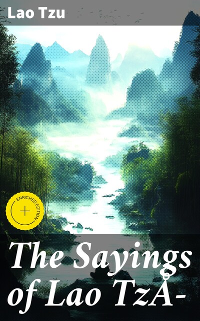 The Sayings of Lao Tzŭ, Lao Tzu