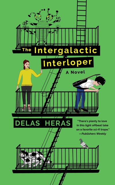 The Intergalactic Interloper, Delas Heras
