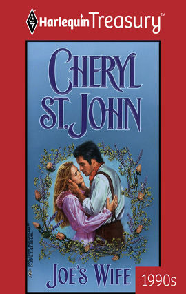 Joe's Wife, Cheryl St.John