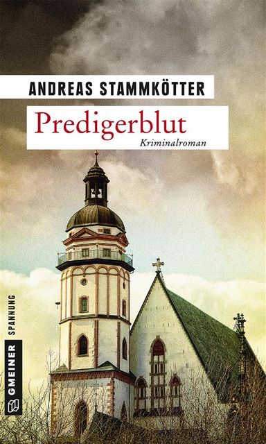Predigerblut, Andreas Stammkötter