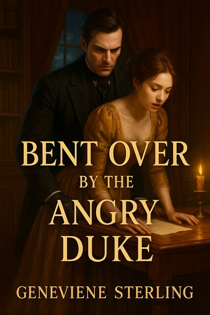 Bent Over and Spanked By The Earl, Geneviene Sterling