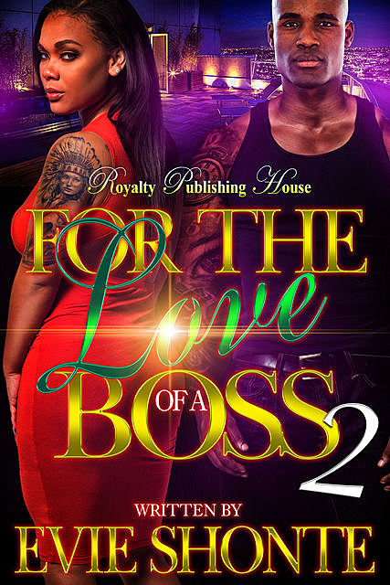For The Love Of A Boss 2, Evie Shonte