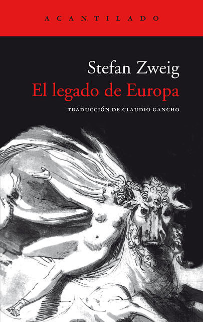 El legado de Europa, Stefan Zweig