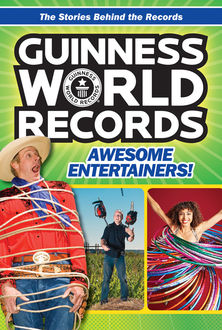 Guinness World Records: Awesome Entertainers, Christa Roberts