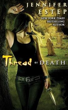 Thread of Death, Jennifer Estep