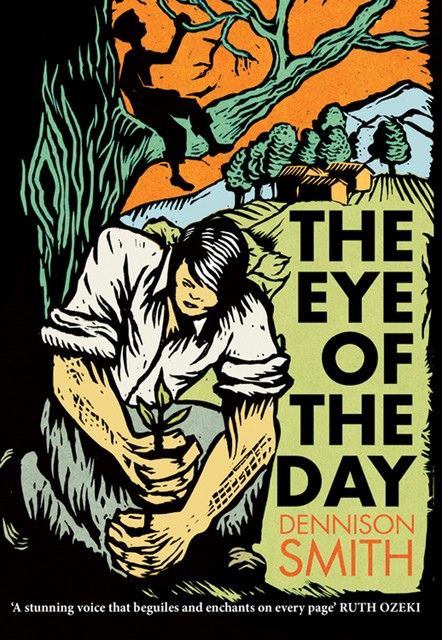The Eye of the Day, Dennison Smith