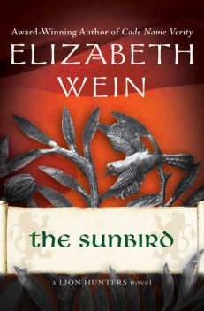 The Sunbird, Elizabeth Wein