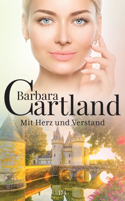 174 Mit Herz und Verstand, Barbara Cartland