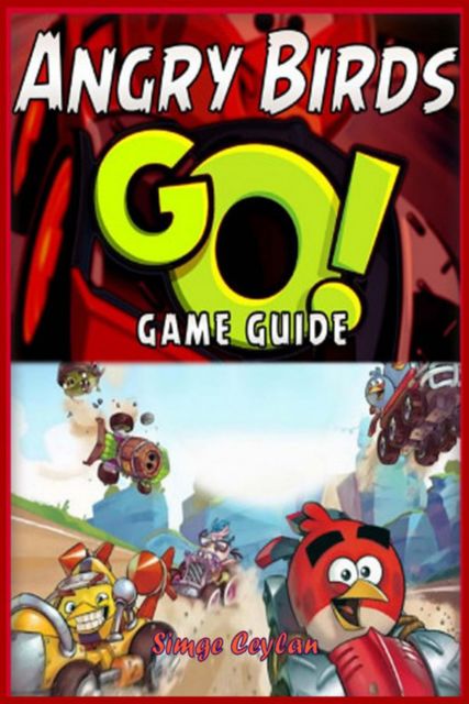 Angry Birds GO! Game Guide, Simge Ceylan