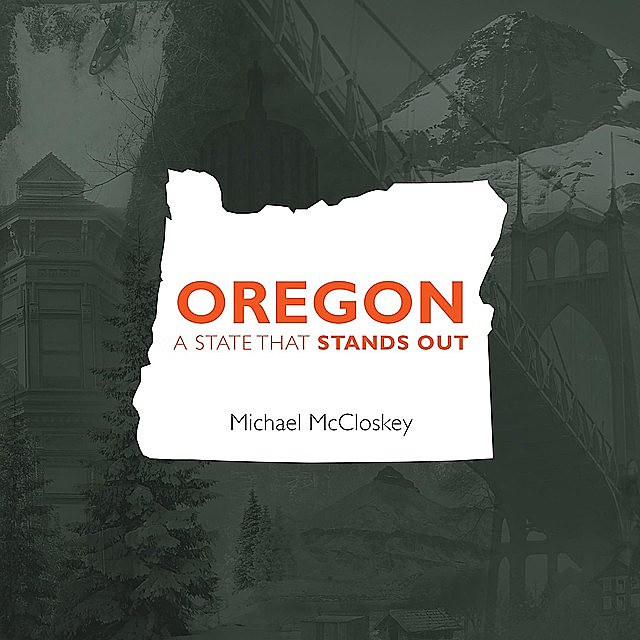 Oregon, Michael McCloskey