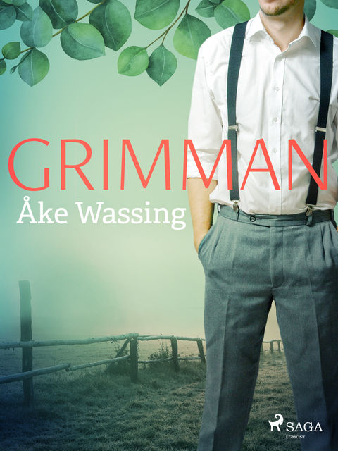 Grimman, Åke Wassing