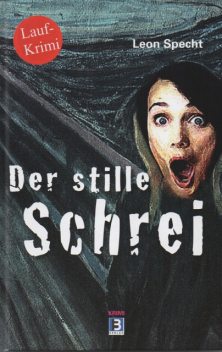 Der stille Schrei, Leon Specht