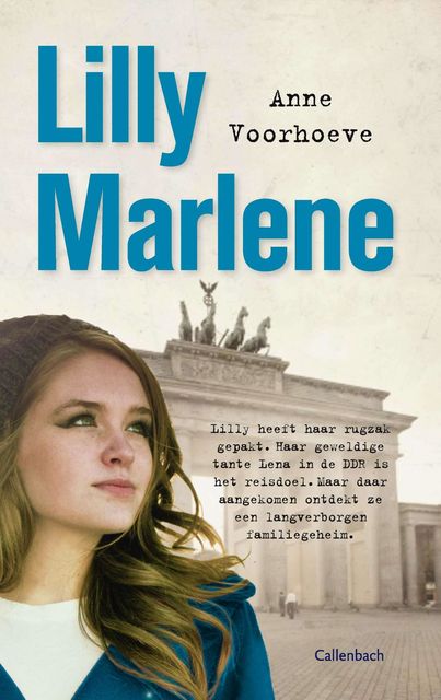 Lilly Marlene, Anne Voorhoeve
