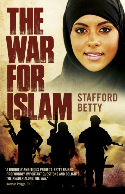 War for Islam: A Novel, Stafford Betty