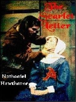 La Lletra Escarlata, Nathaniel Hawthorne