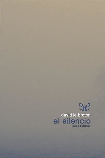 El silencio, David Le Breton