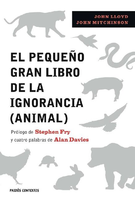 El pequeño gran libro de la ignorancia (Spanish Edition), John Lloyd, John Mitchinson