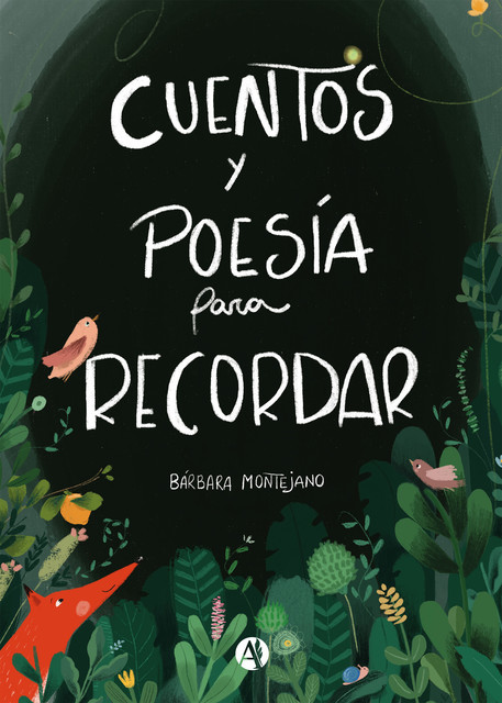 Cuentos y poesía para recordar, Bárbara Montejano
