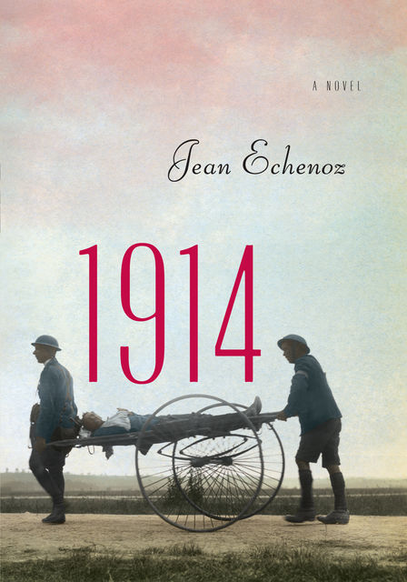 1914, Jean Echenoz