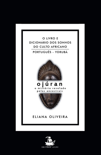 Ojúran, Eliana Oliveira