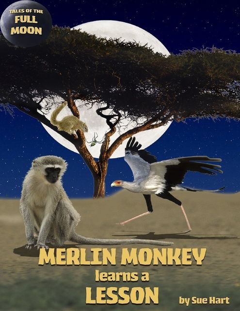 Merlin Monkey Learns a Lesson, Sue Hart