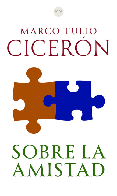 Sobre la amistad, Marco Tulio Cicerón