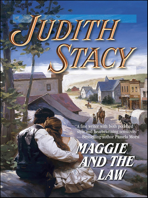 Maggie and the Law, Judith Stacy