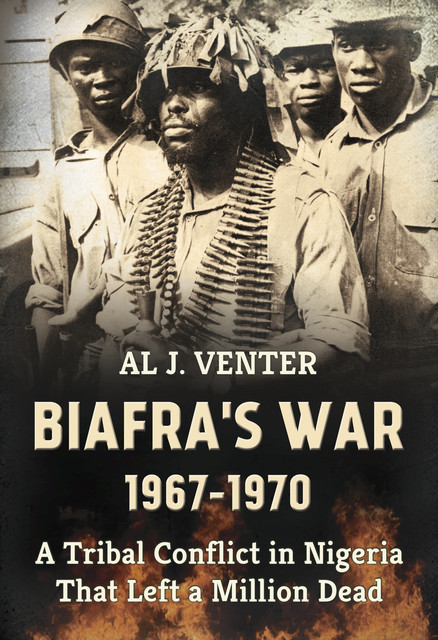 Biafra's War 1967–1970, Al Venter