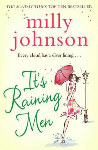 It's Raining Men, Milly Johnson