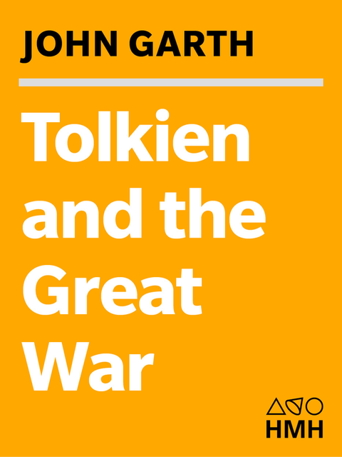 Tolkien and the Great War: The Threshold of Middle-earth, John Garth