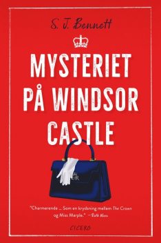 Mysteriet på Windsor Castle, S.J. Bennett