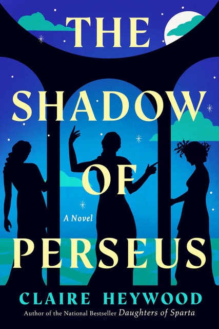 The Shadow of Perseus, Claire Heywood
