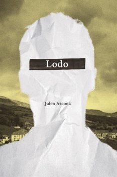 Lodo, Julen Azcona