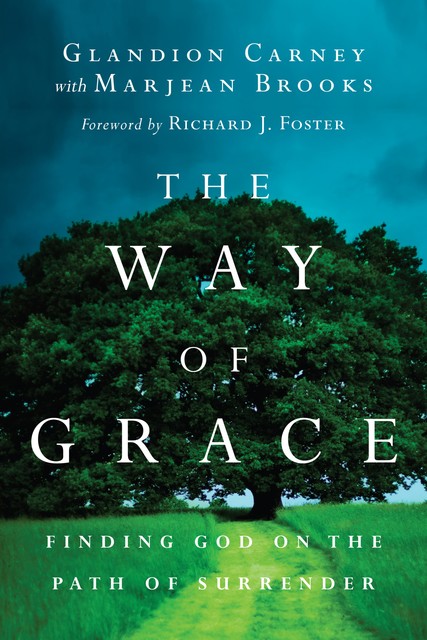 The Way of Grace, Glandion Carney