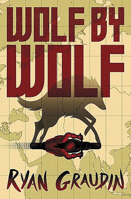 Wolf by Wolf, Ryan, Graudin