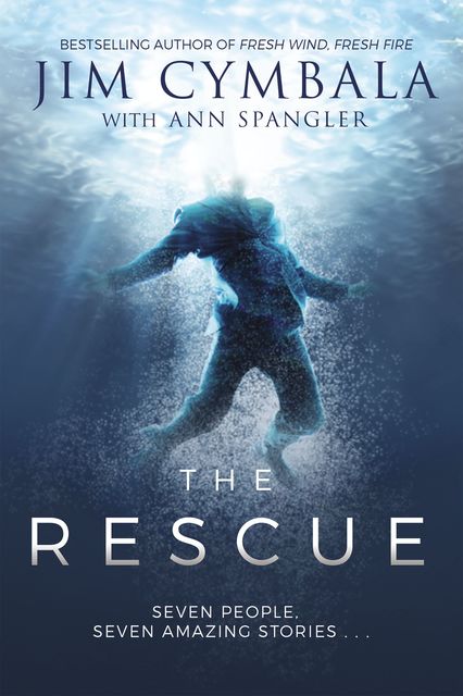 The Rescue, Jim Cymbala