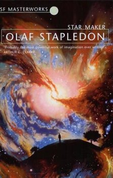 Star Maker, William Olaf Stapledon