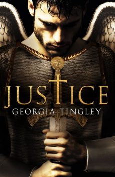 Justice (Angel Calling, #1), Georgia Tingley