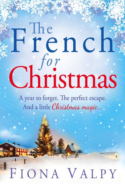 The French for Christmas, Fiona Valpy