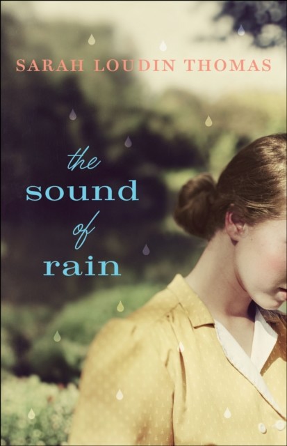 Sound of Rain, Sarah Thomas