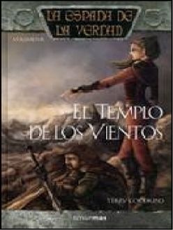 El Templo De Los Vientos, Terry Goodkind