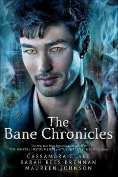 The Bane Chronicles, Cassandra Clare