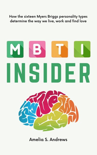 MBTI Insider, Amelia S. Andrews